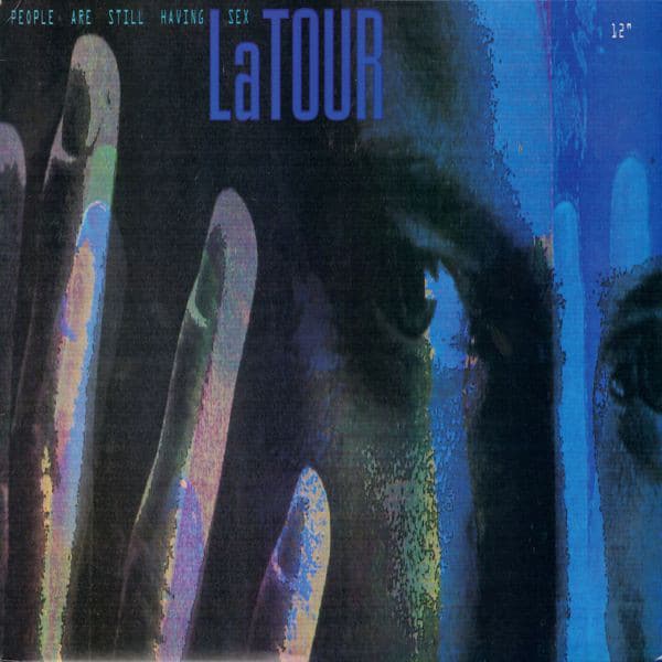 LaTour People Are Still Having Sex Vinilo Ed UK 1991 Music Jungle