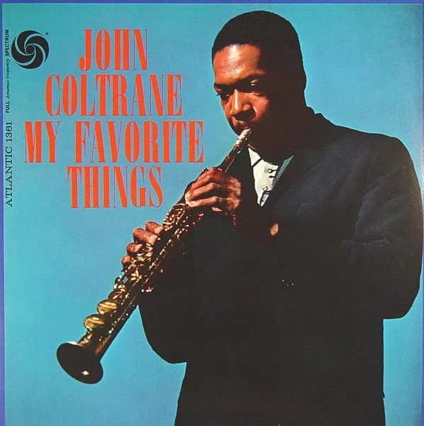 John Coltrane - My Favorite Things (Ed. EU, 2014)