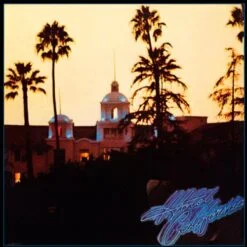 Eagles - Hotel California (Vinilo, Ed, 2021)