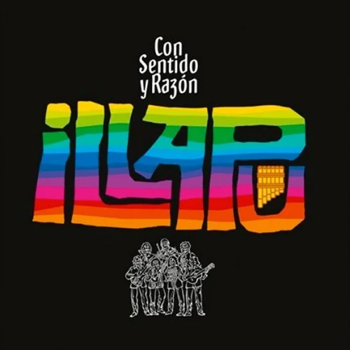 Illapu - Con Sentido Y Razón (2013)