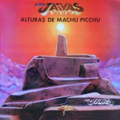 Los Jaivas - Alturas De Machu Picchu (Vinilo, Ed. Chilena)