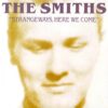 The Smiths - Strangeways Here We Come (Vinilo, Ed. EU, 2023)