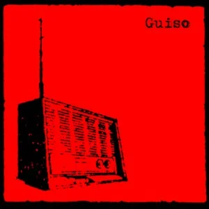 Guiso - Sintonizar El Ruido (Bonus Track, RE, 2002)