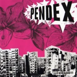 Pendex - Cuidado! (CD, 2004)