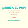 ¡Arriba el Pop! Al Norte Alameda + Algo Playero + Fonosida (Preventa) 3 Class 3A needs your help