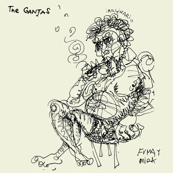 The Ganjas - Fuma y Mira (2004)