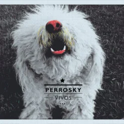 Perrosky - Vivos (Vinilo, Ed. Chilena, 2013)
