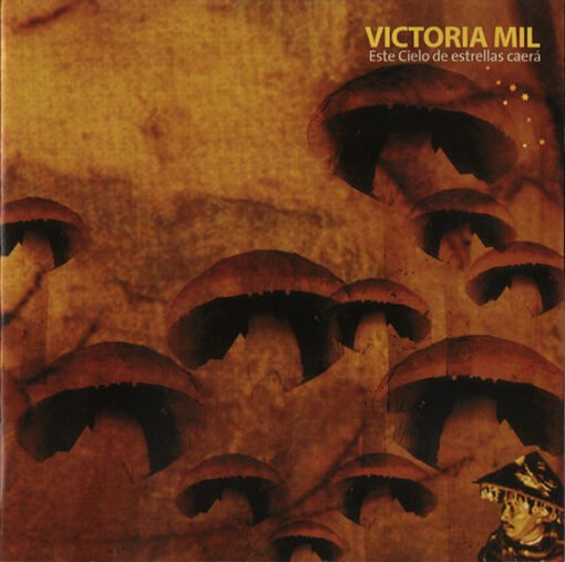 Victoria Mil - Este Cielo de Estrellas Caerá