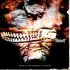 Slipknot - Vol 3: The Subliminal Verses