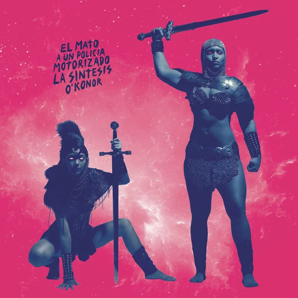 El Mató A Un Policía Motorizado - La Síntesis O’Konor (Ed. Chilena, 2017, Bonus Tracks)