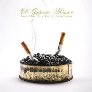 El Guisante Mágico - Love, Lust & A Bit Of Champagne