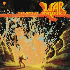 The Flaming Lips - At War With The Mystics