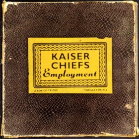 Kaiser Chiefs - ‘Employment’