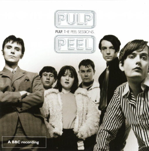 Pulp - The Peel Sessions