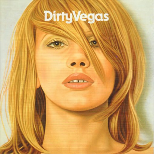 Dirty Vegas - Dirty Vegas