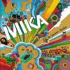 Mika  - Life In Cartoon Motion
