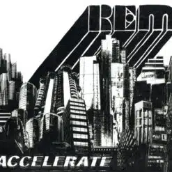 R.E.M. - Accelerate (CD, Ed. Chile, 2008, Gatefold Slipcase)