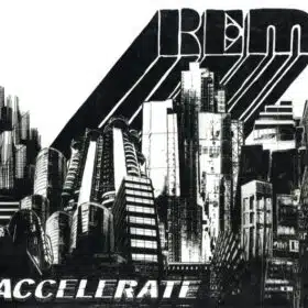 R.E.M. - Accelerate (Ed. Chile, 2008, Gatefold Slipcase)