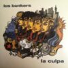 Los Bunkers - La Culpa (Vinilo, Ed. Chilena, 180 grs.)