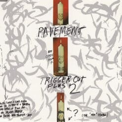 Pavement - Trigger Cut Plus 2 (CD, Single, Ed. Canadá, 1992)