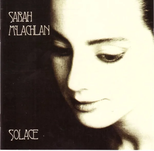 Sarah McLachlan - Solace (CD, Ed. EU) 1 Sarah McLachlan - Solace (CD, Ed. EU)