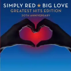 Simply Red - Big Love: Greatest Hits Edition (2 CD, Ed. Argentina, 2015, 30th Anniversary)