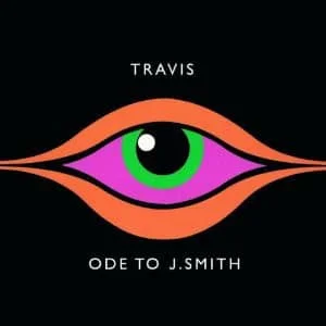 Travis - Ode To J.Smith (Ed. Argentina, 2008)