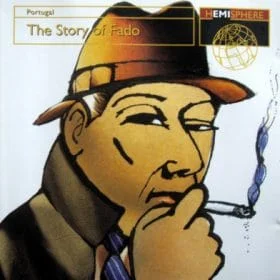 Varios - Portugal: The Story Of Fado (ED. EU, 1997)