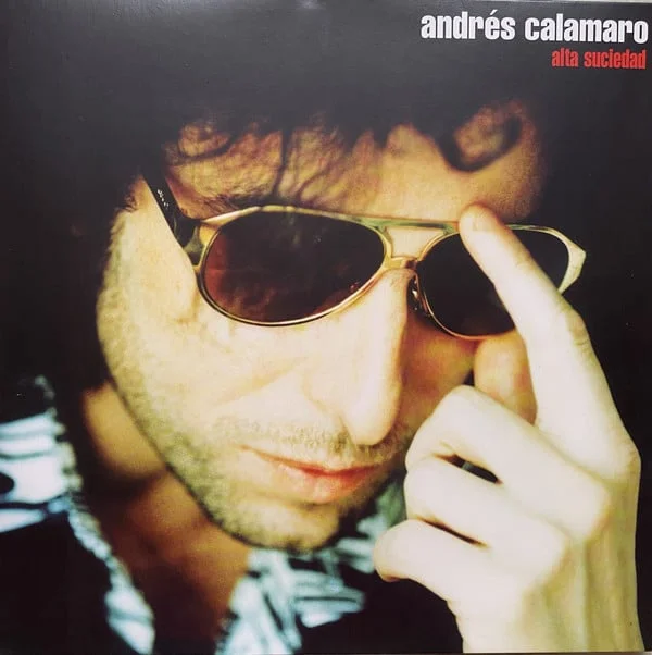 Andrés Calamaro - Alta Suciedad (Ed. EU, 2015)