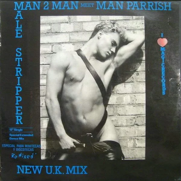 Man 2 Man Meet Man Parrish - Male Stripper (Vinilo, 12", Ed. Venezuela, 1987, 45 RPM) 1 Man 2 Man Meet Man Parrish - Male Stripper (Vinilo, 12", Ed. Venezuela, 1987, 45 RPM)