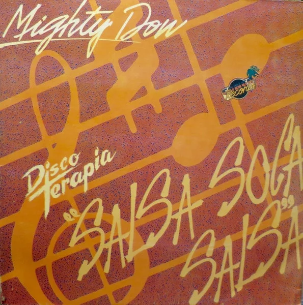 Mighty Dow - Salsa Soca Salsa (Vinilo, Ed. Venezuela, 1988)