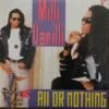 Milli Vanilli All Or Nothing