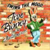 Jive Bunny And The Mastermixers - Swing The Mood (Vinilo, 1989)