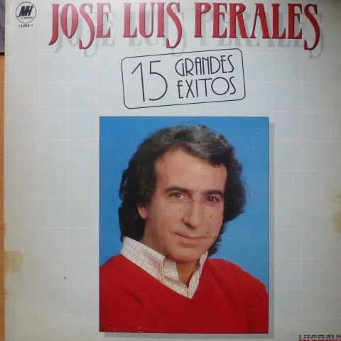José Luis Perales - 15 Grandes Éxitos (Vinilo, 1983)