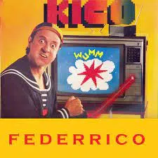 Kico - Federrico (Vinilo, Ed. Venezuela, 1986) 1 Kico - Federrico (Vinilo, Ed. Venezuela, 1986)