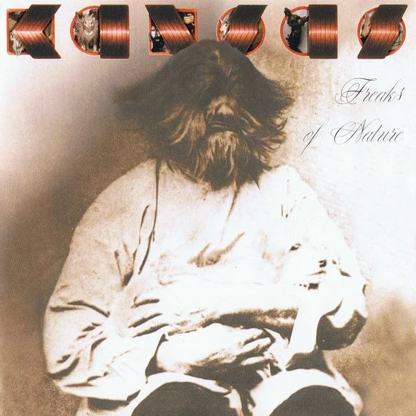 Kansas - Freaks Of Nature (Ed. Brasil, 2002)
