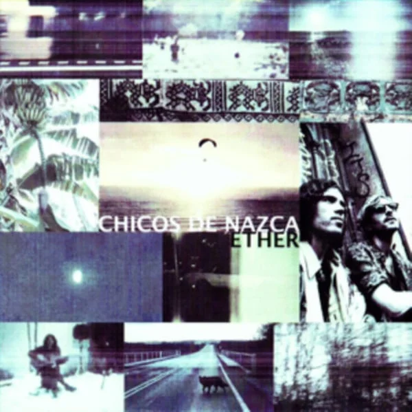 Chicos de Nazca - Ether (Ed. Chilena, 2019)