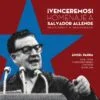 Venceremos homenaje a salvador allende