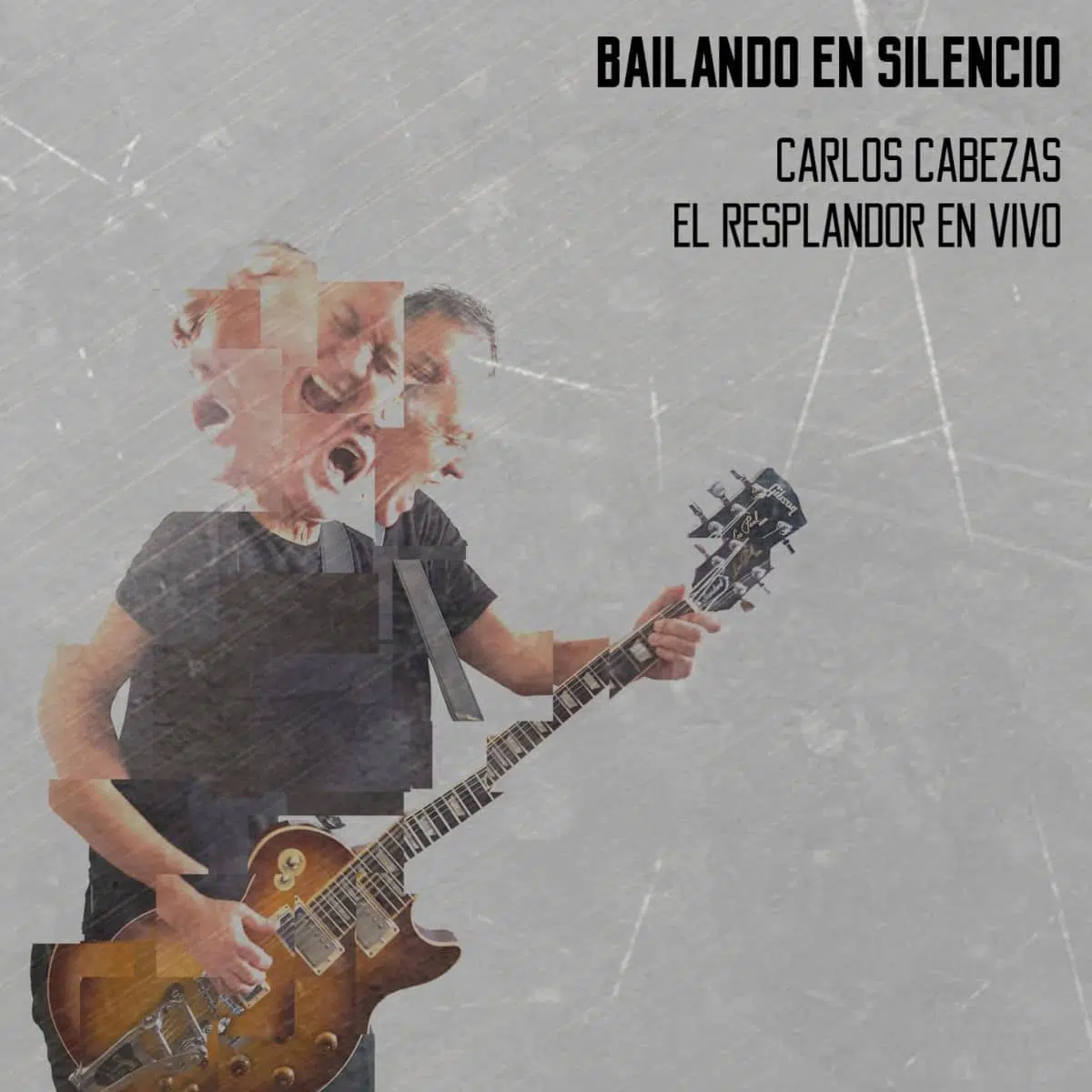 Carlos Cabezas - Bailando En Silencio: El Resplandor En Vivo (Ed. Chilena, 2019)