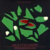 Peter, Bjorn & John - Dig A Little Deeper (Vinilo, 7", Ed. US, 2011)