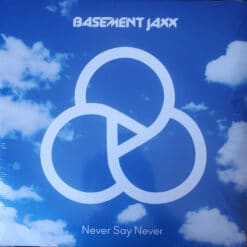 Basement Jaxx ‎– Never Say Never (Vinilo, Ed. UK, 2014)