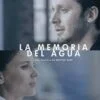Varios La Memoria del agua