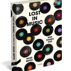 Giles Smith - Lost In Music: Una Odisea Pop