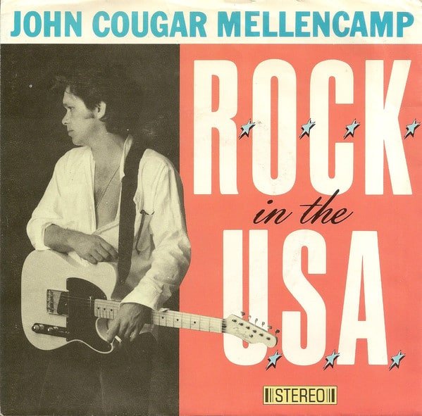 John Cougar Mellencamp - Rock in the U.S.A. (Vinilo, 7", Ed. US, 1986) 1 John Cougar Mellencamp - Rock in the U.S.A. (Vinilo, 7", Ed. US, 1986)