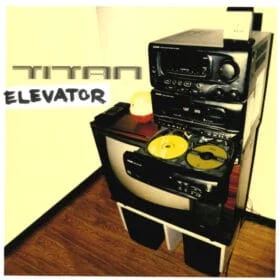 Titan - Elevator (1999)