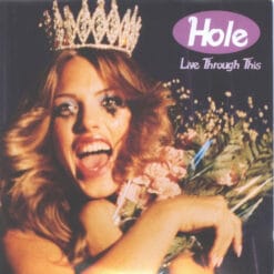 Hole - Live Through This (Vinilo, Ed. EU, 2016, 180 grs)