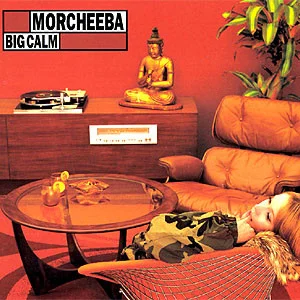 Morcheeba - Big Calm (CD)