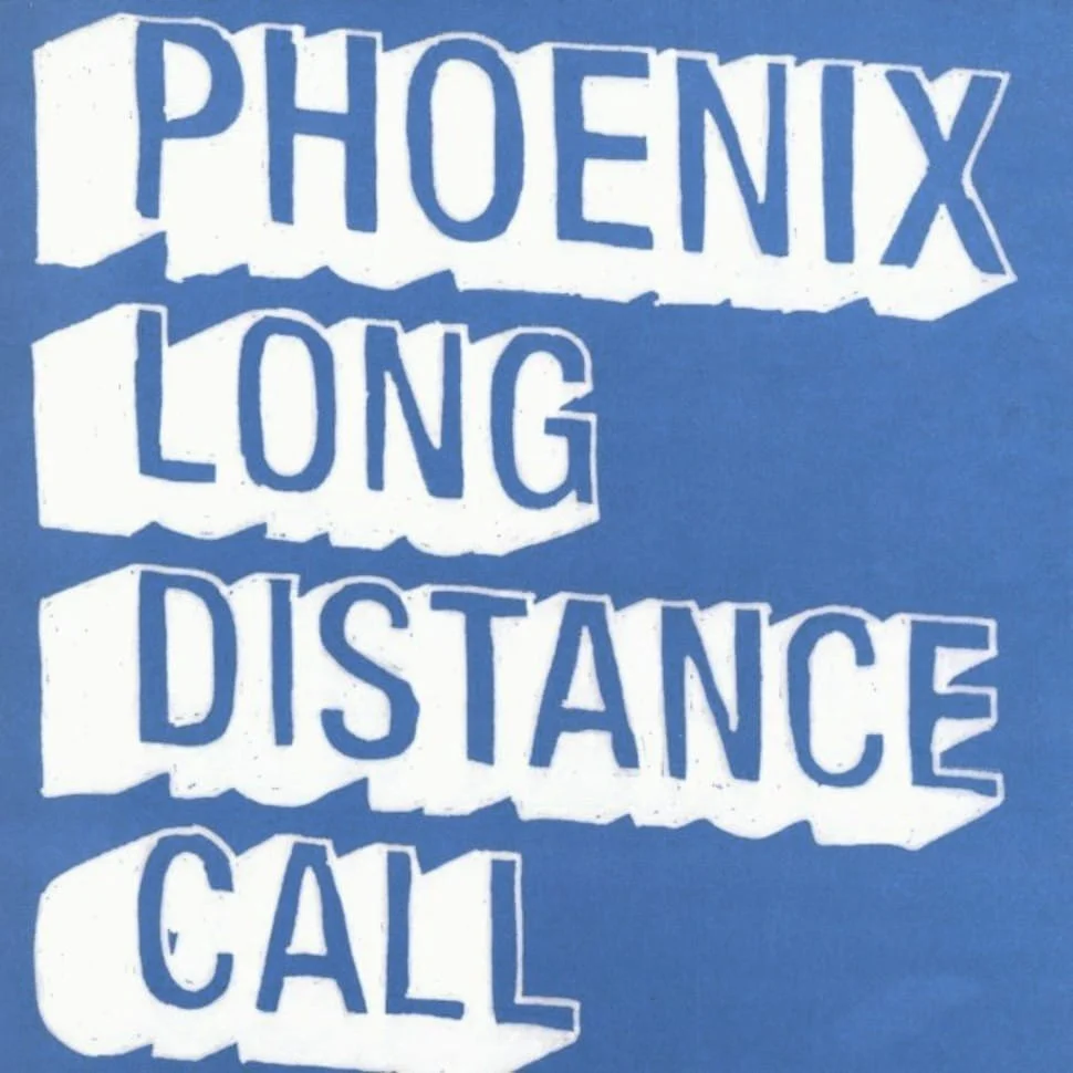 Phoenix - Long Distance Call (Vinilo, 7", Ed. Europe, 2006)