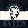 Andrew Lloyd Webber And Tim Rice - Evita: Premiere American Recording (Vinilo, Ed. US, 1979)