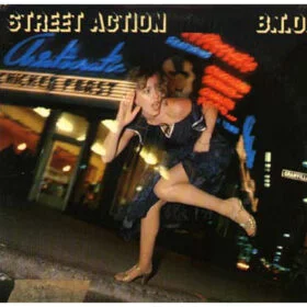 B.T.O. - Street Action (Ed. US, 1978)